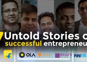 Untold Inspirational Stories of successful entrepreneurs | India