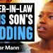 Mother-In-Law Ruins Wedding, Then Her Son Teaches Her An Necessary Lesson | Dhar Mann