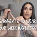 Undergarments To Wear With Your Wedding Dress