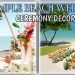 Easy Beach Wedding Decorations |Ceremony Decor Ideas