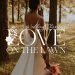 Find your wedding dream team at Love on the Lawn 2023