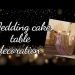 Bridal wedding cake table decoration ideas DIY|| wedding cake table decoration