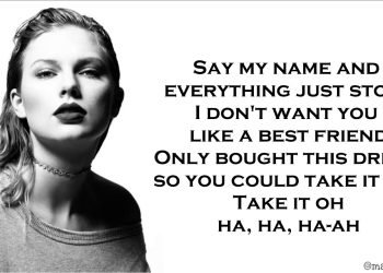 Taylor Swift – Dress (Lyrics)