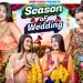 Season Of Wedding | Deep Kaur