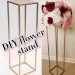 DIY Centerpiece flower stand – DIY plinths wedding column