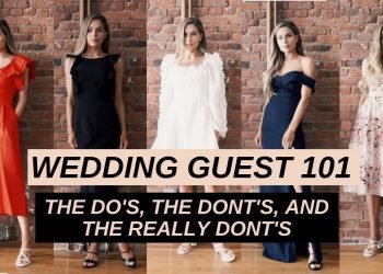 WEDDING GUEST 101: WHAT TO WEAR TO A WEDDING
