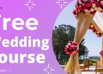 Free Wedding Planning Course Online | Easy methods to Turn out to be a Wedding Planner after twelfth in India