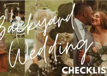 DIY Backyard Wedding Checklist | Major Essentials that you just Need!