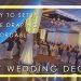 (3) POPULAR DIY WEDDING DECOR + DRAPING IDEAS (EASY AFFORDABLE)