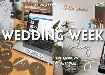 WEDDING WEEK VLOG | DIY decor, gifts, appointments + wedding prep!! ????