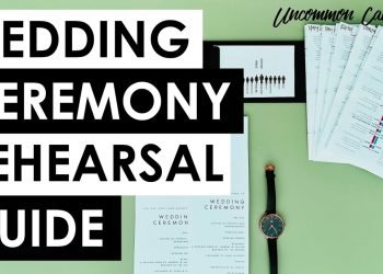 Find out how to Run a Wedding Ceremony Rehearsal: A Step by Step Guide