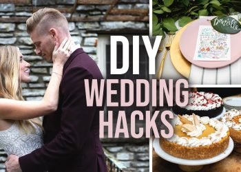12 DIY Wedding Suggestions & Hacks!