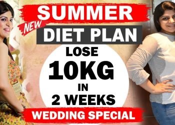 Summer Weight Loss Food regimen Plan |Wedding Food regimen Plan To Lose 10 Kg in 2 weeks |Hindi|Dr.Shikha Singh