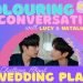 Colouring and Conversation: Wedding Plan