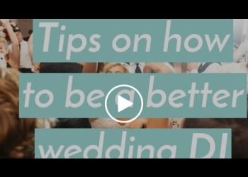 The right way to be a greater Wedding DJ