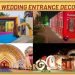 top 20+ wedding entrance decor ideas | wedding entry gate decor ideas |wedding ceremony welcome gate