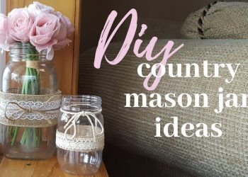 DIY RUSTIC MASON JARS| COUNTRY WEDDING DECOR| DOLLAR TREE WEDDING FLOWERS IDEAS | CHEAP SPRING DECOR