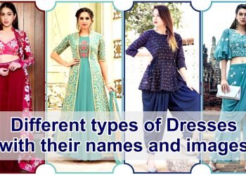 Several types of dresses with their names and pictures | wedding dressing ideas