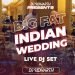 Big Fat Indian Wedding Live DJ Set Ft DJ Sidharth