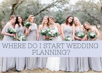 Where Do I Start Wedding Planning?
