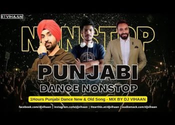 Punjabi Dance Nonstop – By Dj Vihaan | Diljit Dosanj | Sharry Mann | Jasmine Sandlas & Many More.