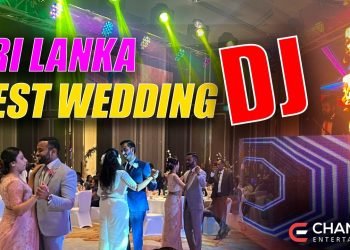 Wedding Blast 2023 | Sri Lanka Best Wedding Dj | Dj Chanaka | Chanaka Entertainment | 0776027296
