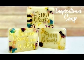 Make a Statement with Gorgeous Inspirational Floral Soap!