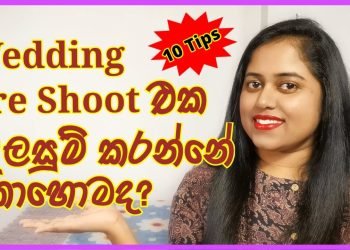 The way to Plan Wedding Pre Shoot | In Sinhala | Life With Nim