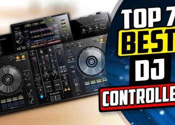 Best Best DJ Controllers | Top 7 Review [2023 Buying Guide]