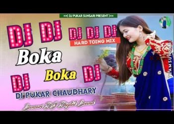 WEDDING DJ SONG BOKA NEW NEPALI DJ SONG HARD BASS TOING MIXING DJ PUKAR CHAUDHARY