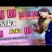 WEDDING DJ SONG BOKA NEW NEPALI DJ SONG HARD BASS TOING MIXING DJ PUKAR CHAUDHARY