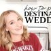 How one can Plan a DESTINATION Wedding ✈️