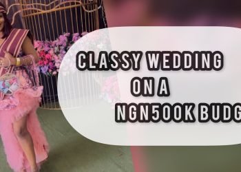 How one can plan a Nigerian wedding on a budget | A 500,000NGN wedding planning checklist