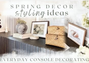 SPRING DECORATING IDEAS ✨ sideboard / console table styling ideas / on a regular basis decorate with me 2024