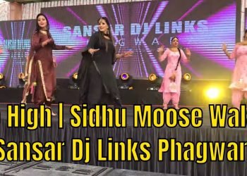 So High | Sidhu Moose Wala | Sansar Dj Links Phagwara | Punjabi Dance Performance | Punjabi Bhangra