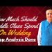 How Much Money Middle Class Should Spend On Wedding ? | A Recent Idea To Help The  Young Couple Given