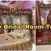 My Bridal Room Tour ❤️???? wedding day room decore by hubby #roomdecoration #brideroom