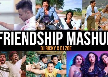 Friendship Mashup (2019) | DJ Ricky x DJ Zoe | Friendship Day Mashup (2019) | Friendship Songs