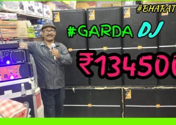 BHARAT ELECTRONICS BEST DJ SYSTEM | GARDA | ONLY-134500 ,DJ-FOR WEDDING DJ,MOBILEDJ,NO.9310585362