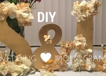 DIY Wedding Decorations: WOODEN MONOGRAM SET tutorial