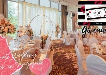 Intimate Wedding Venues in Singapore + Sephora Giveaway