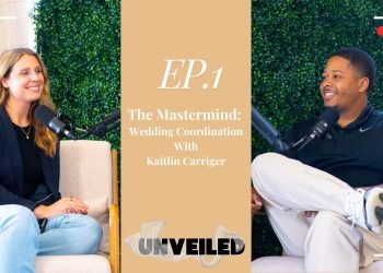 Unveiled EP1: Wedding Planning with Kaitlin