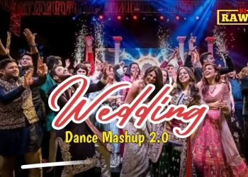 WEDDING DANCE MASHUP 2.0 ||DJ RAWAL||ORIGINAL TRACK ||