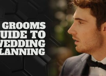 Groom Guide To Wedding Planning