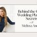 Behind the Glam: Wedding Planning Secrets with Melissa Andre