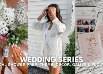 WEDDING SERIES: Bridal Shower Planning! invitations, prepping, décor, game ideas & more! ep. 8