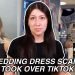 The Wedding Dress Scam That TOOK OVER TikTok