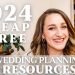 The BEST *Low-cost or Free* Resources to Plan Your WEDDING in 2024