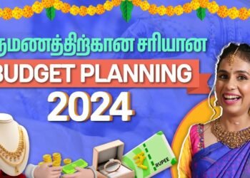 The best way to plan your wedding Budget in Tamil | Marriage Budget Planning Tamil 2024