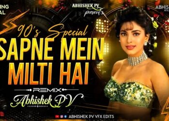 Sapne Mein Milti Hai | 90's Special Wedding Dj Remix Video Song | DJ ABHISHEK PV VFX EDITS